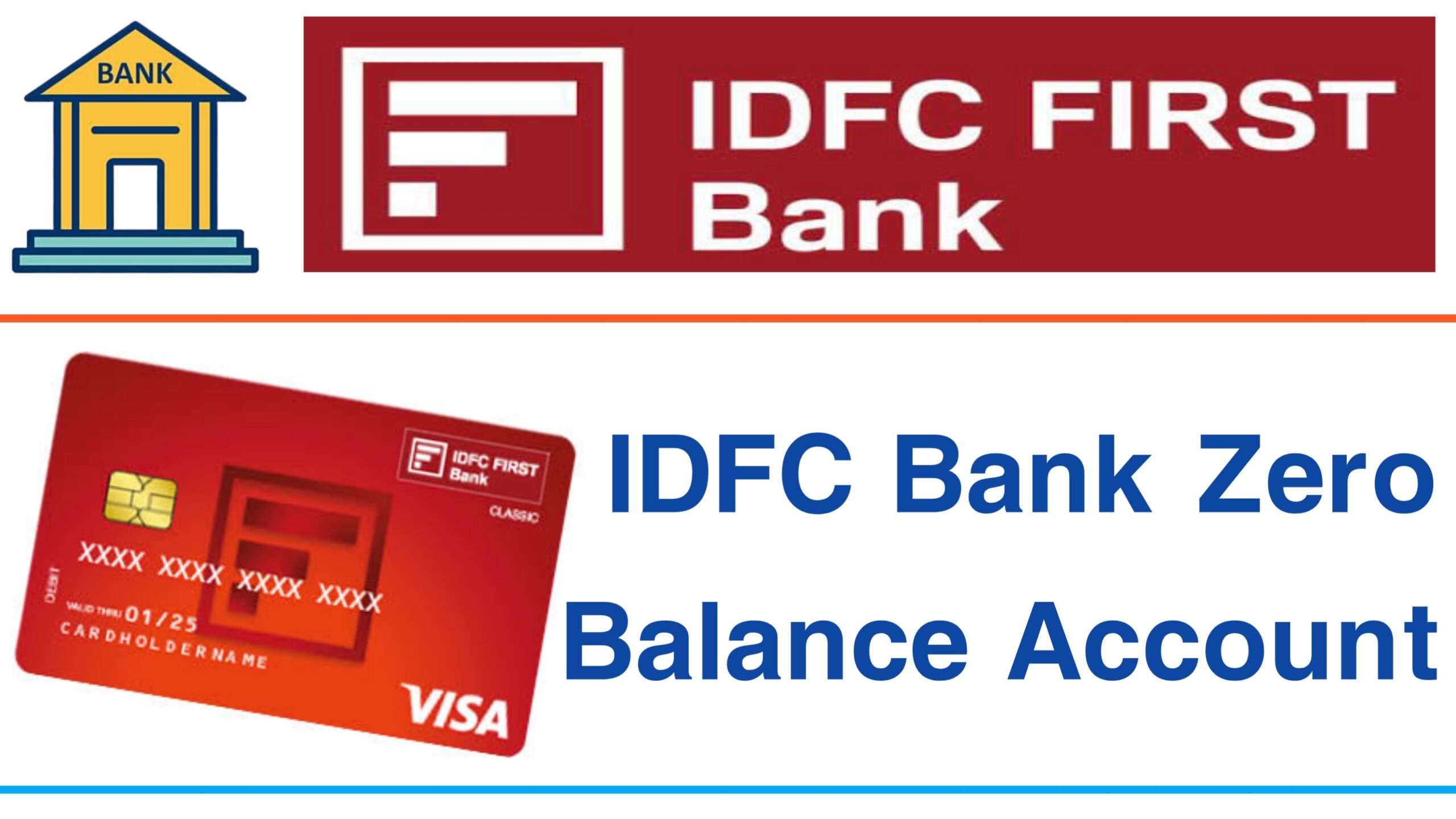 IDFC Bank Zero Balance Account