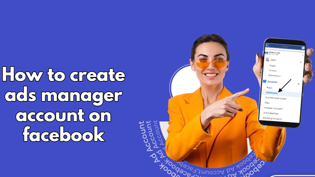 How to create ads manager account on facebook