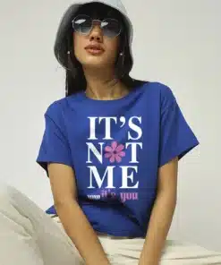 Women's Blue Its Not Me Typography Boyfriend T-shirt